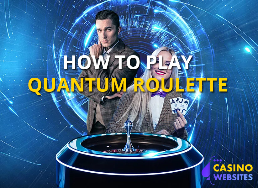 how to play quantum roulette