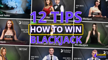 How to win in blackjack 12 great tips