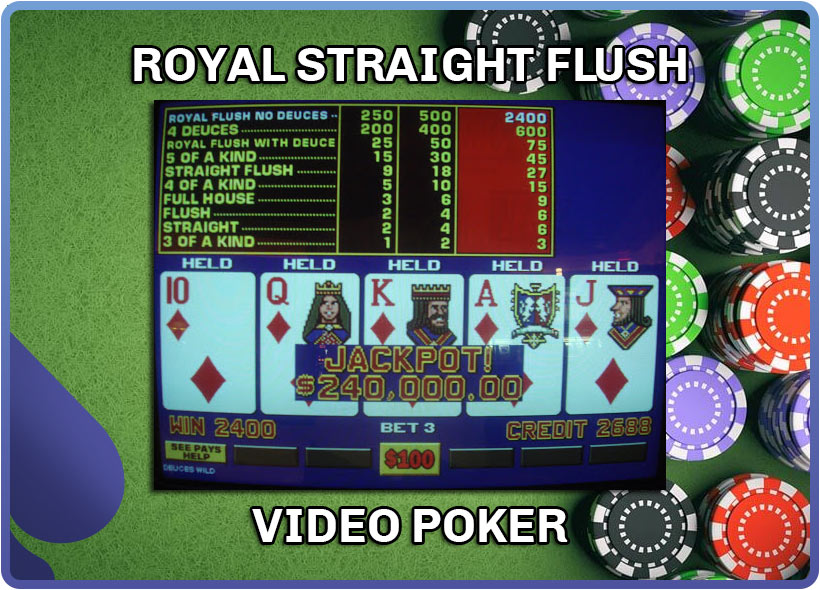 royal straight flush in video poker