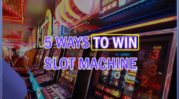 5-ways-to-win-slot-machine