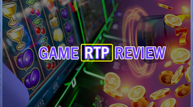 Game reviews with RTP in focus
